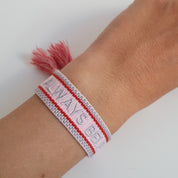always believe Armband